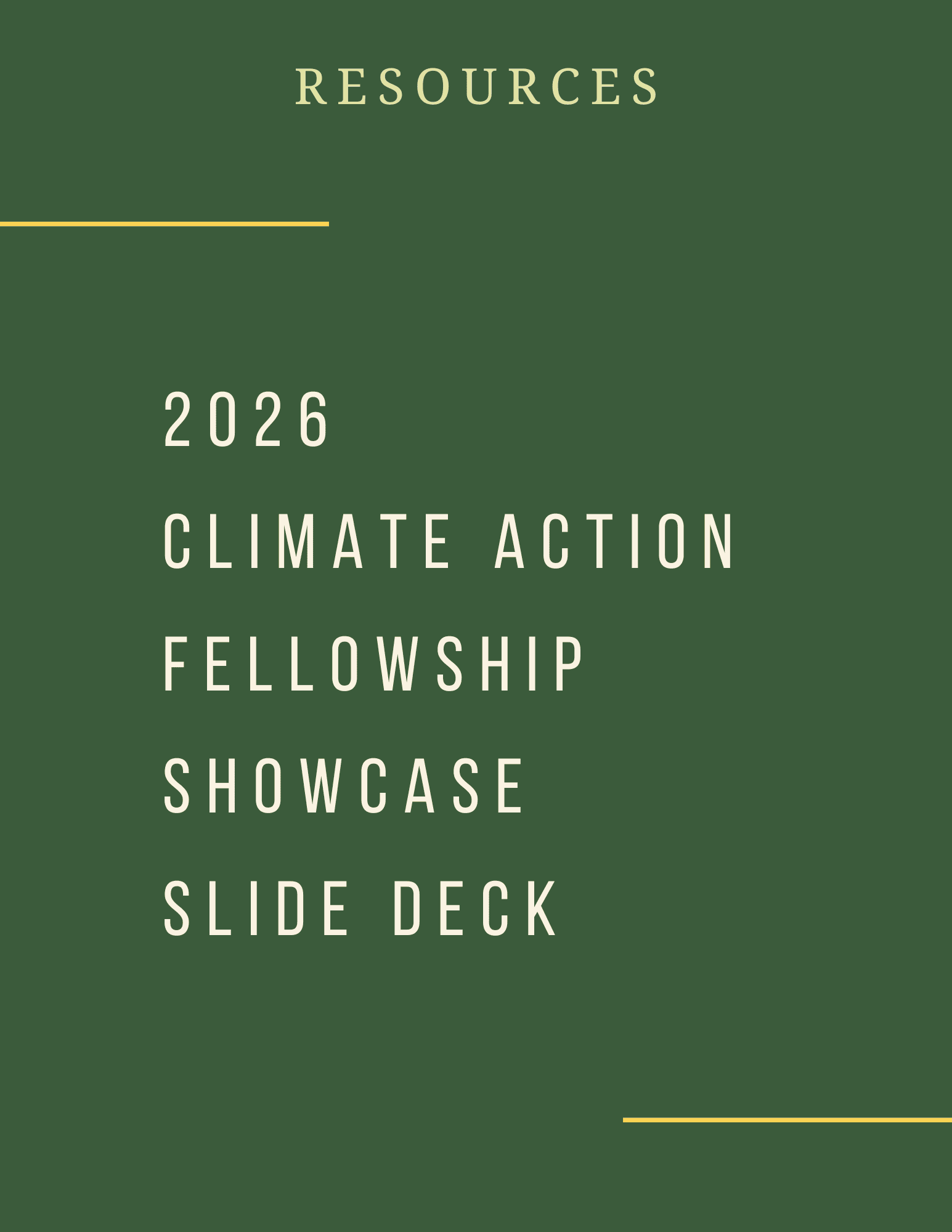 2026 Climate Action Fellowship Showcase Slide Deck